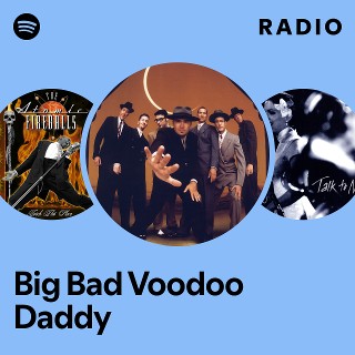 Big Bad Voodoo Daddy | Spotify