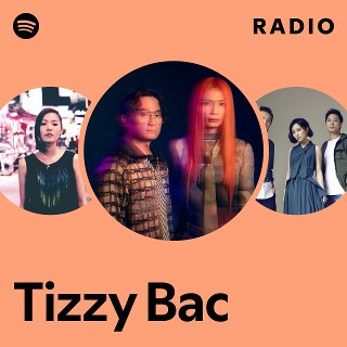Tizzy Bac | Spotify