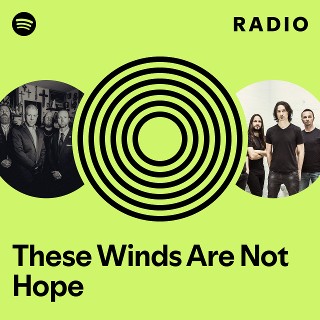 Imagem de These Winds Are Not Hope