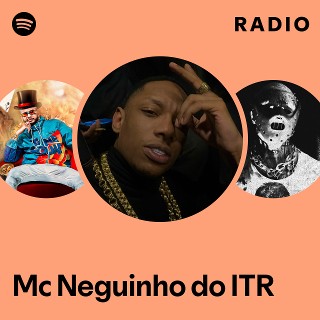 Imagem de MC Neguinho do ITR