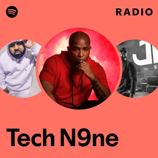 Tech N9ne | Spotify