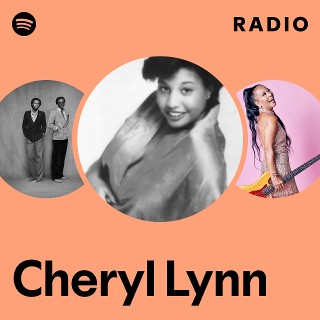 Cheryl Lynn | Spotify