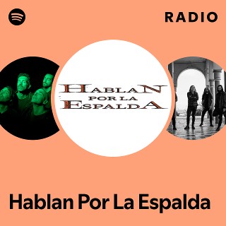 Imagem de Hablan Por La Espalda