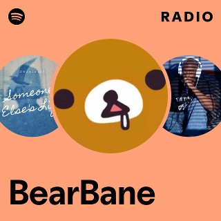 BearBane Radio | Spotify Playlist