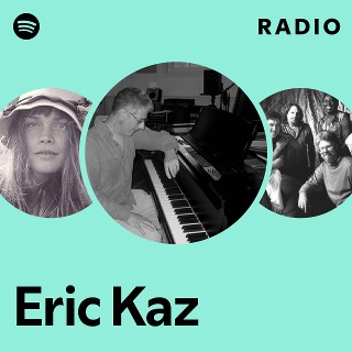Eric Kaz | Spotify