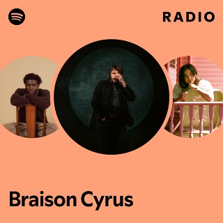 Braison Cyrus Radio
