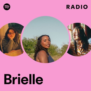 Brielle Radio | Spotify Playlist