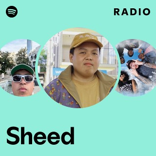 Sheed Radio | Spotify Playlist