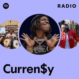 Curren$y Radio