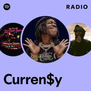 Curren$y | Spotify