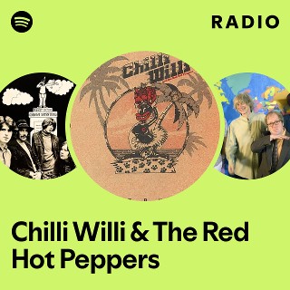 輸入盤】Chilli Willi and the Red Hot Peppers Amazon.com: Chilli Willi And The Red Hot Peppers - Bongos