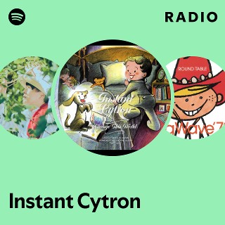 Instant Cytron | Spotify