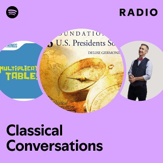 Classical Conversations Radio