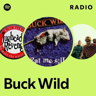 洋楽 BUCK WILD records Buck Wild ‎– Beat Me Silly (Full Album) - YouTube
