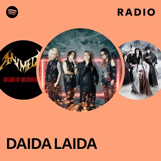 DAIDA LAIDA | Spotify