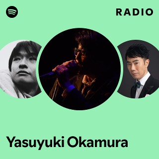 Yasuyuki Okamura | Spotify