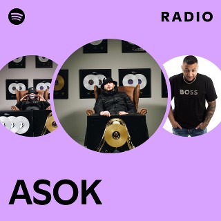 ASOK Radio | Spotify Playlist