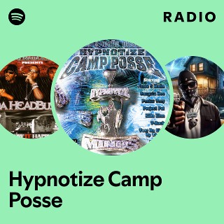 Hypnotize Camp Posse | Spotify
