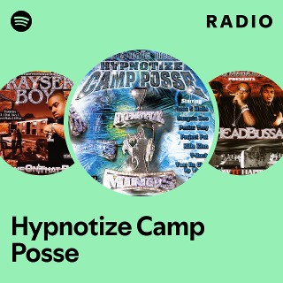 Hypnotize Camp Posse | Spotify
