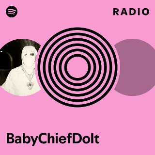 BabyChiefDoIt Radio | Spotify Playlist