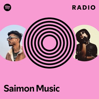 Saimon Music Radio | Spotify Playlist