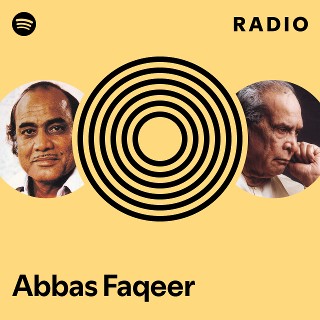 Abbas Faqeer Radio | Spotify Playlist