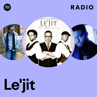 Le'jit | Spotify