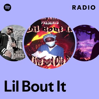 洋楽 Lil Bout It - To Live and Die For Lil Bout It | Spotify