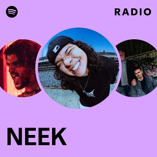 NEEK Radio | Spotify Playlist