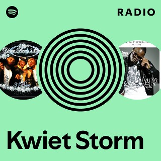 Kwiet Storm Radio | Spotify Playlist