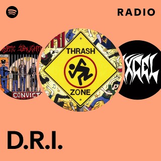ポップス+ロック(洋楽) dri D.R.I. | Spotify