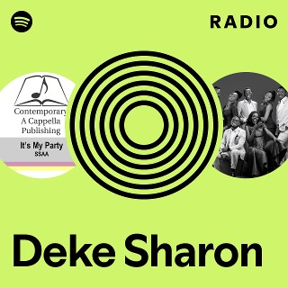 Deke Sharon Radio - playlist by Spotify | Spotify
