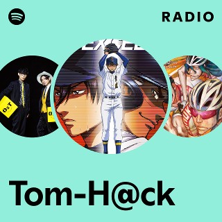 Tom-H@ck | Spotify