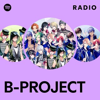 B-PROJECT | Spotify