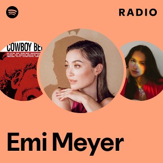Emi Meyer | Spotify