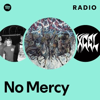 No Mercy | Spotify