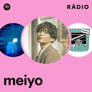 meiyo | Spotify