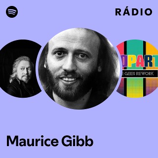 Maurice Gibb | Spotify