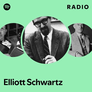 Elliott Schwartz | Spotify