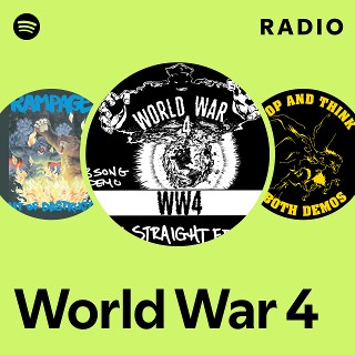 World War 4 | Spotify World War 4 | Spotify