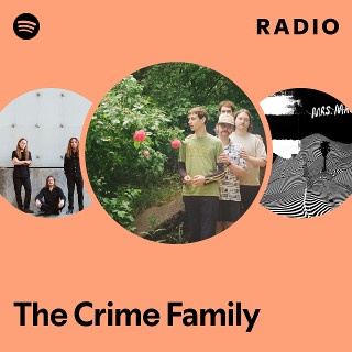 The Crime Family | Spotify