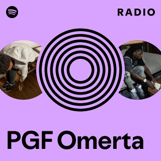 PGF Omerta | Spotify