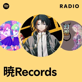 暁Records | Spotify