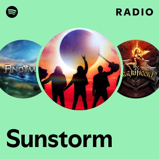 Sunstorm | Spotify