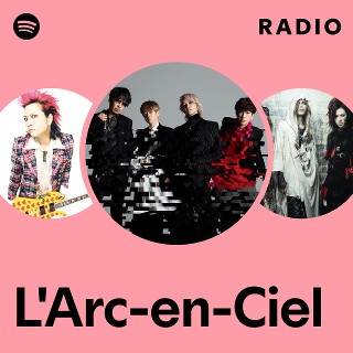 L'Arc-en-Ciel | Spotify