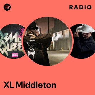 洋楽 MISTA MIL XL MIDDLETON XL Middleton | Spotify