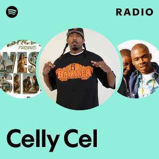 Celly Cel | Spotify