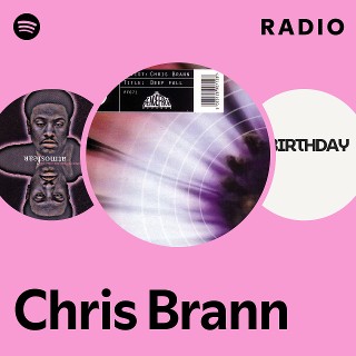 Chris Brann | Spotify