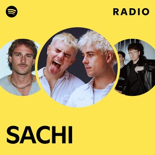 SACHI | Spotify