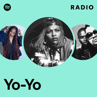 Yo-Yo | Spotify